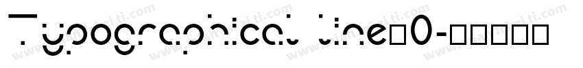 Typographical line_0字体转换